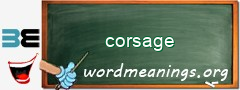 WordMeaning blackboard for corsage